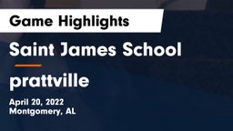 Saint James School vs prattville Game Highlights - April 20, 2022