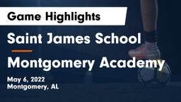 Saint James School vs Montgomery Academy  Game Highlights - May 6, 2022