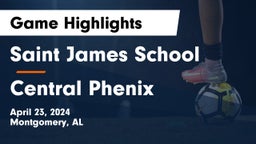 Saint James School vs Central Phenix  Game Highlights - April 23, 2024