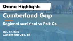 Cumberland Gap  vs Regional semi-final vs Polk Co Game Highlights - Oct. 18, 2022