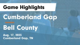 Cumberland Gap  vs Bell County  Game Highlights - Aug. 17, 2023