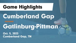 Cumberland Gap  vs Gatlinburg-Pittman   Game Highlights - Oct. 5, 2023