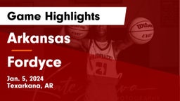 Arkansas  vs Fordyce  Game Highlights - Jan. 5, 2024