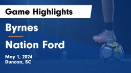 Byrnes  vs Nation Ford  Game Highlights - May 1, 2024