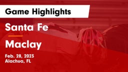 Santa Fe  vs Maclay  Game Highlights - Feb. 28, 2023