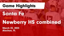 Santa Fe  vs Newberry HS combined Game Highlights - March 23, 2023