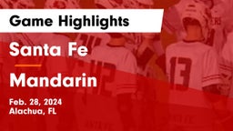 Santa Fe  vs Mandarin Game Highlights - Feb. 28, 2024