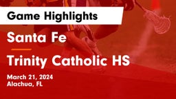 Santa Fe  vs Trinity Catholic HS Game Highlights - March 21, 2024