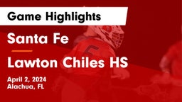 Santa Fe  vs Lawton Chiles HS Game Highlights - April 2, 2024