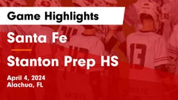 Santa Fe  vs Stanton Prep HS Game Highlights - April 4, 2024