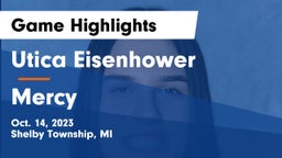 Utica Eisenhower  vs Mercy   Game Highlights - Oct. 14, 2023