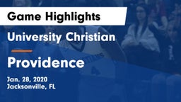 University Christian  vs Providence  Game Highlights - Jan. 28, 2020