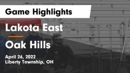 Lakota East  vs Oak Hills  Game Highlights - April 26, 2022