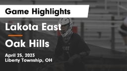 Lakota East  vs Oak Hills  Game Highlights - April 25, 2023