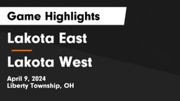 Lakota East  vs Lakota West  Game Highlights - April 9, 2024