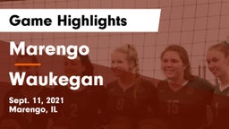 Marengo  vs Waukegan  Game Highlights - Sept. 11, 2021