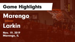 Marengo  vs Larkin  Game Highlights - Nov. 19, 2019