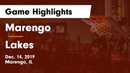 Marengo  vs Lakes Game Highlights - Dec. 14, 2019