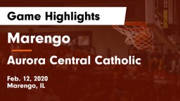 Marengo  vs Aurora Central Catholic Game Highlights - Feb. 12, 2020