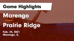Marengo  vs Prairie Ridge  Game Highlights - Feb. 24, 2021