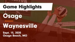 Osage  vs Waynesville  Game Highlights - Sept. 15, 2020