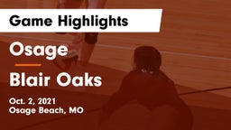 Osage  vs Blair Oaks  Game Highlights - Oct. 2, 2021