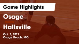 Osage  vs Hallsville  Game Highlights - Oct. 7, 2021