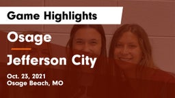 Osage  vs Jefferson City  Game Highlights - Oct. 23, 2021