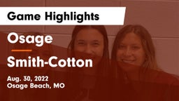 Osage  vs Smith-Cotton  Game Highlights - Aug. 30, 2022