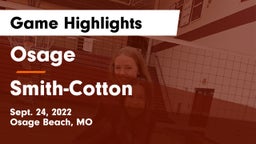 Osage  vs Smith-Cotton  Game Highlights - Sept. 24, 2022