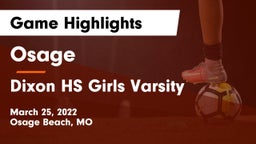 Osage  vs Dixon HS Girls Varsity Game Highlights - March 25, 2022