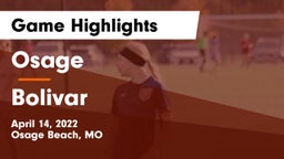 Osage  vs Bolivar  Game Highlights - April 14, 2022