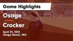 Osage  vs Crocker  Game Highlights - April 22, 2022