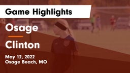 Osage  vs Clinton  Game Highlights - May 12, 2022