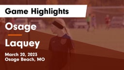 Osage  vs Laquey Game Highlights - March 20, 2023
