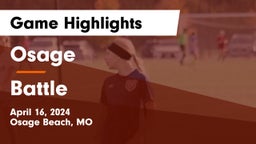 Osage  vs Battle  Game Highlights - April 16, 2024