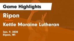 Ripon  vs Kettle Moraine Lutheran  Game Highlights - Jan. 9, 2020
