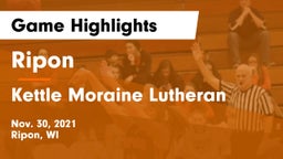 Ripon  vs Kettle Moraine Lutheran  Game Highlights - Nov. 30, 2021