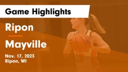 Ripon  vs Mayville  Game Highlights - Nov. 17, 2023