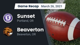 Recap: Sunset  vs. Beaverton  2021