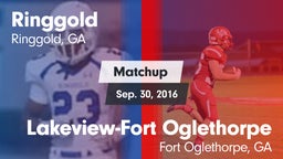 Matchup: Ringgold  vs. Lakeview-Fort Oglethorpe  2016