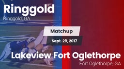 Matchup: Ringgold  vs. Lakeview Fort Oglethorpe  2017