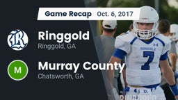Recap: Ringgold  vs. Murray County  2017