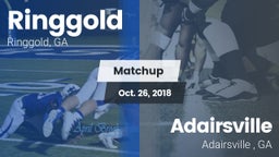 Matchup: Ringgold  vs. Adairsville  2018