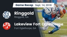 Recap: Ringgold  vs. Lakeview Fort Oglethorpe  2018