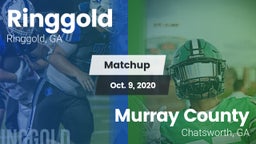 Matchup: Ringgold  vs. Murray County  2020
