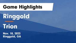 Ringgold  vs Trion  Game Highlights - Nov. 18, 2023