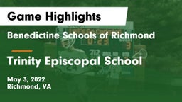 Benedictine Schools of Richmond vs Trinity Episcopal School Game Highlights - May 3, 2022