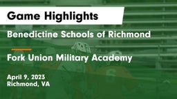 Benedictine Schools of Richmond vs Fork Union Military Academy Game Highlights - April 9, 2023