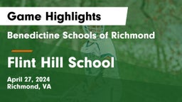 Benedictine Schools of Richmond vs Flint Hill School Game Highlights - April 27, 2024